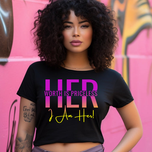 Her Worth is Priceless T Shirt