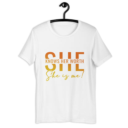 She Knows Her Worth  t-shirt