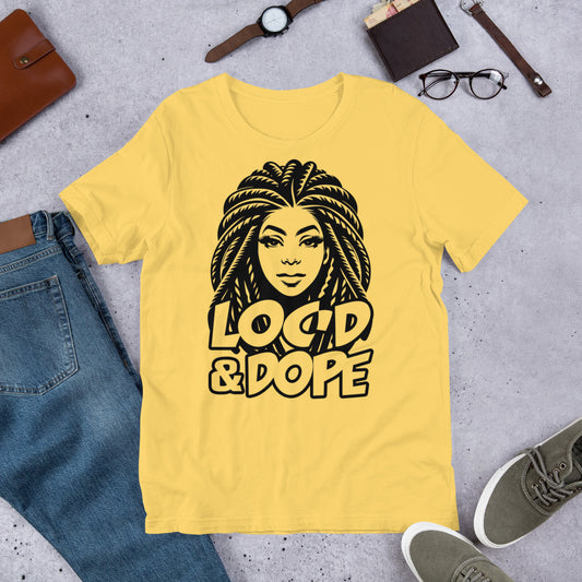 Loc'd & Dope Unisex t-shirt